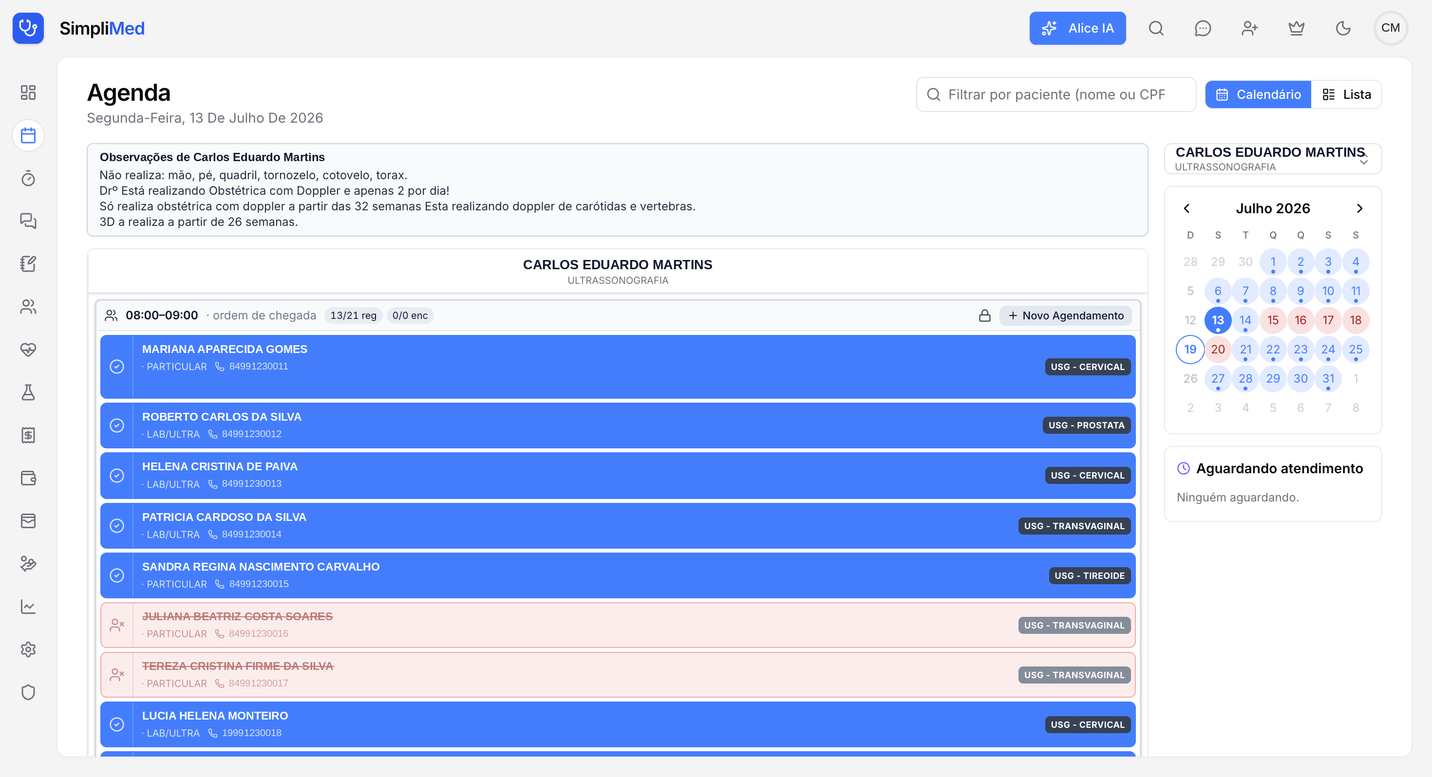 Agenda do SimpliMed: lista de consultas do dia por médico com status coloridos, filtro por paciente, calendário mensal e painel do paciente